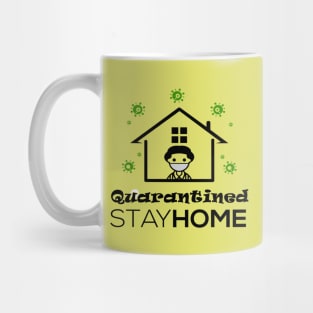 Quarantined StayHome Mug